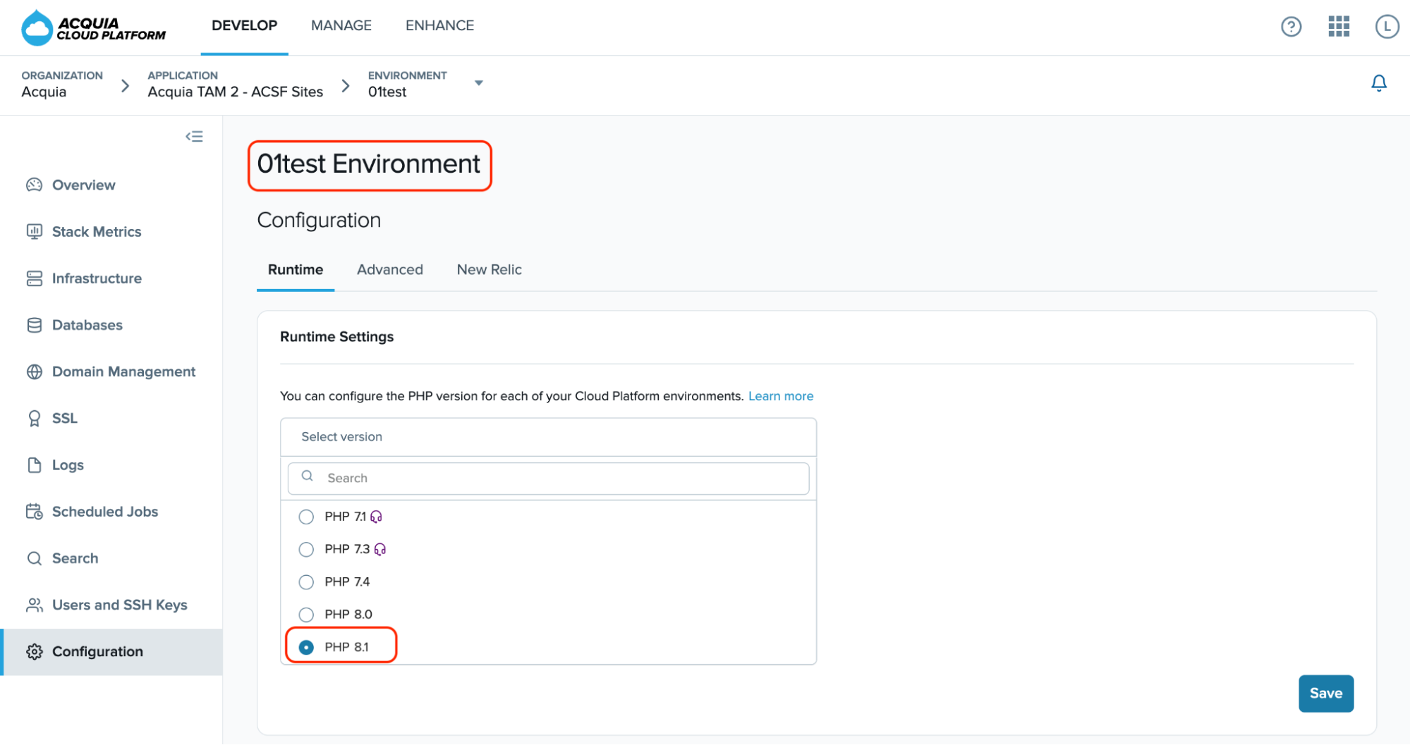 Make sure that the PHP version of our environments is set to PHP 8.1.